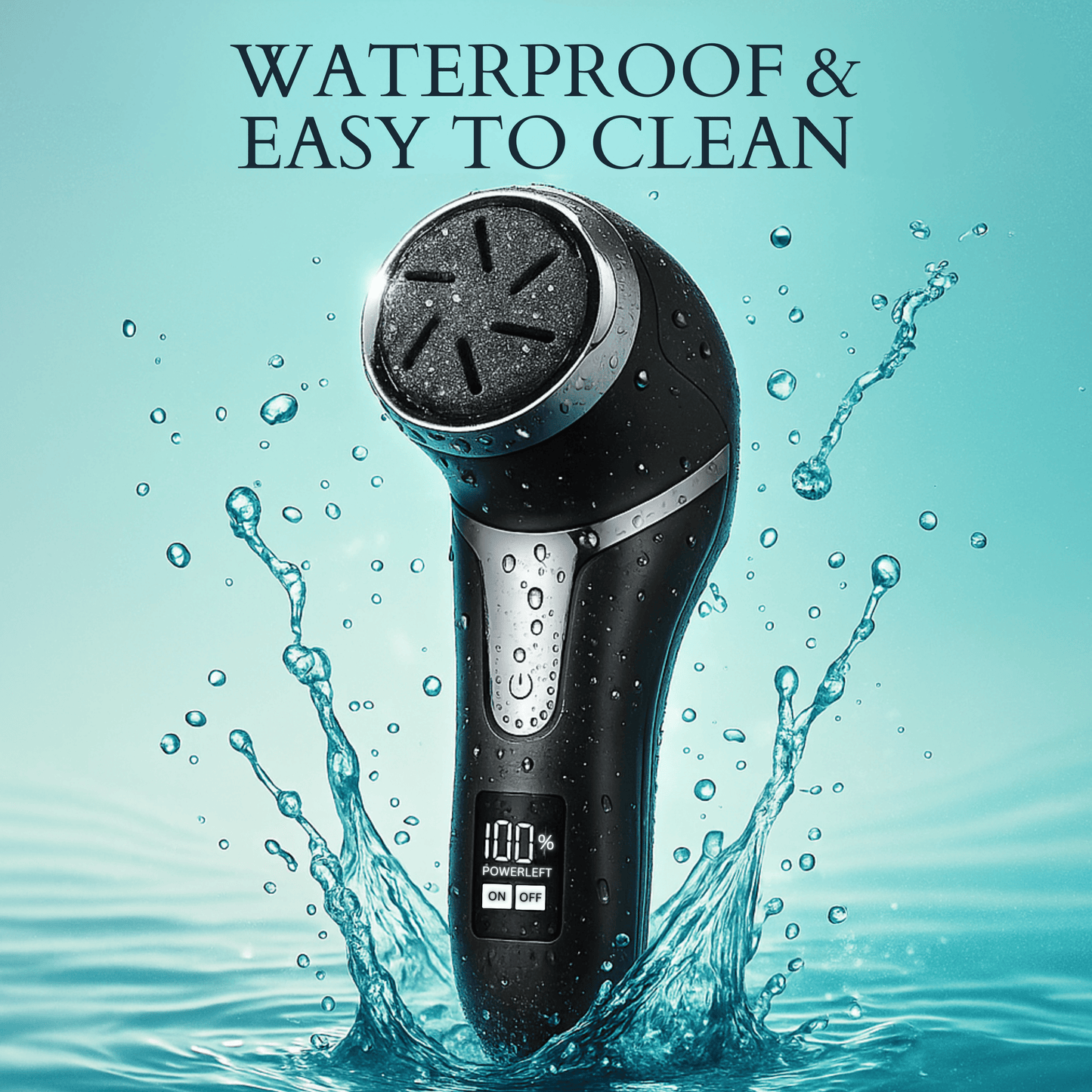 Waterproof electric foot file being splashed with water to highlight its easy-to-clean design.