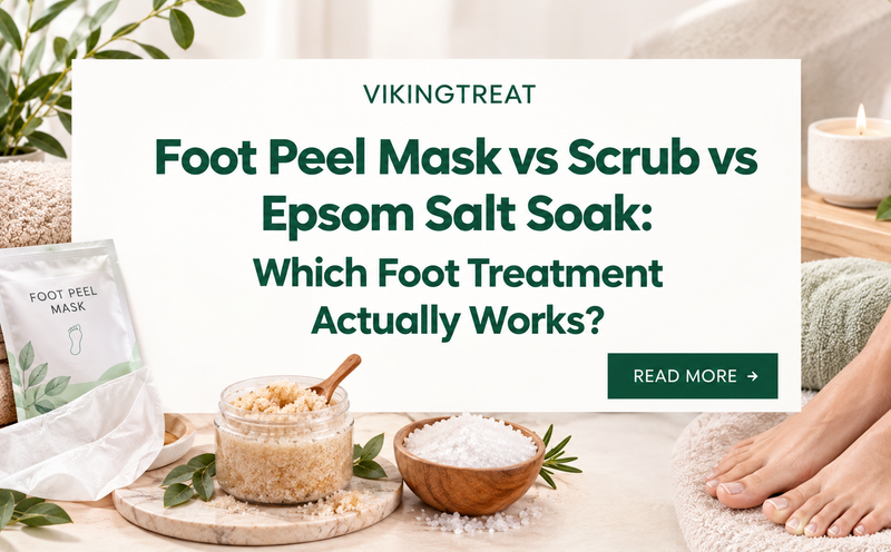 Foot Peel Mask vs Scrub vs Epsom Salt Soak: Which Foot Treatment Actually Works?